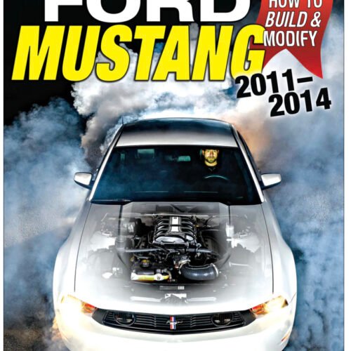 How To Build and Modify 11-14 Ford Mustang